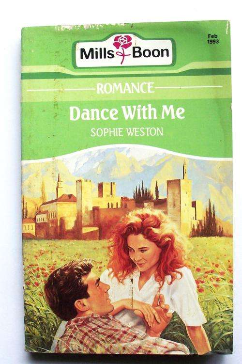 Mills & Boon: DANCE WITH ME by Sophie Weston