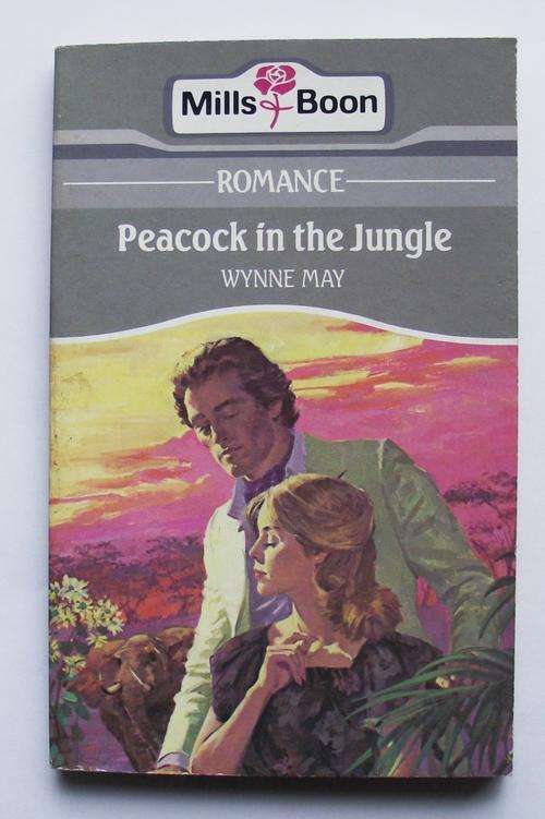 Mills & Boon: PEACOCK IN THE JUNGLE by Wynne May
