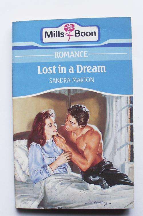 Mills & Boon: LOST IN A DREAM by SANDRA MARTON