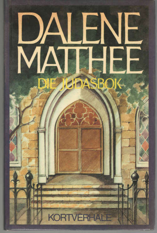 Die Judasboek - Dalene Matthee