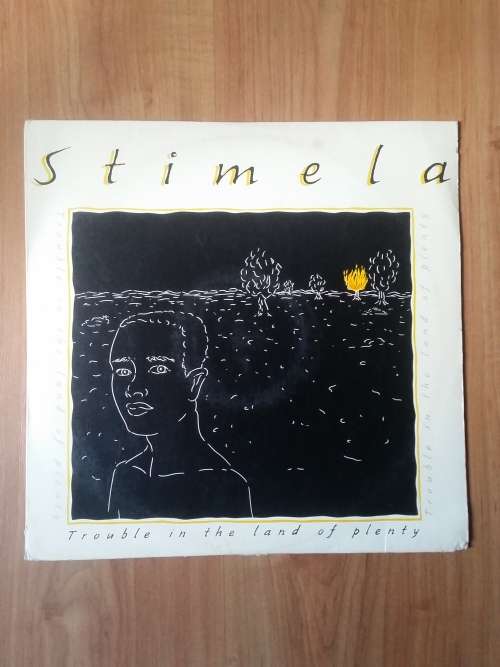 STIMELA-Trouble in the Land of Plenty SA