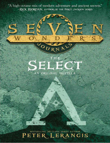 Seven Wonderers Journal: "The Secect & the Orphan" by Peter Lerangis