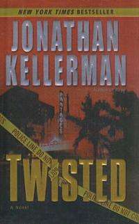 Twisted - Jonathan Kellerman