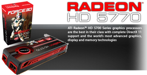 ATI Radeon Force3D 5770 HD 256bit, 1GB DDR5