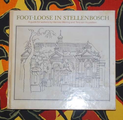 Footloose In Stellenbosch