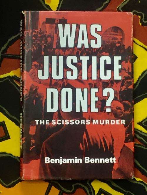 Was Justice Done The Scissors Murder - Benjamin Bennett