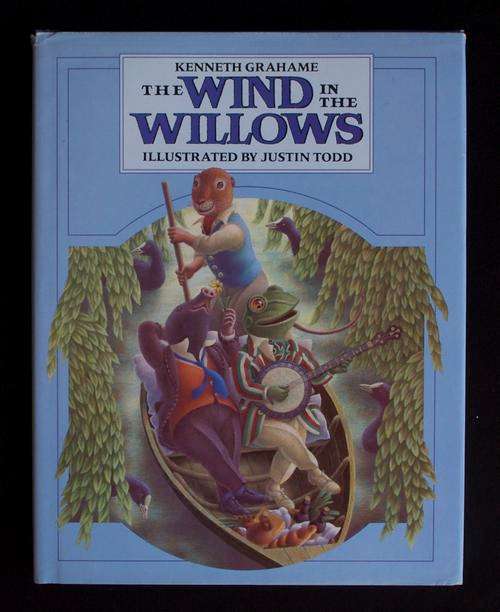 KENNETH GRAHAME'S 'The Wind in the Willows' - beautifully illustrated by Justin Todd