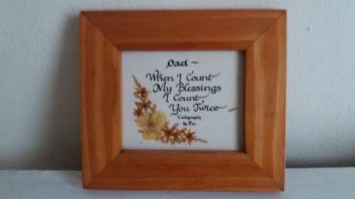 Framed - `Dad - When i Count My Blessings, I Count You Twice