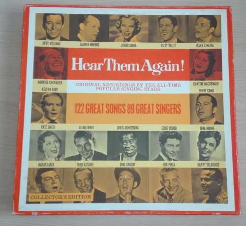 HEAR THEM AGAIN 122 Great Songs 89 Great Singers Collectors Edition (10 LP Box Set