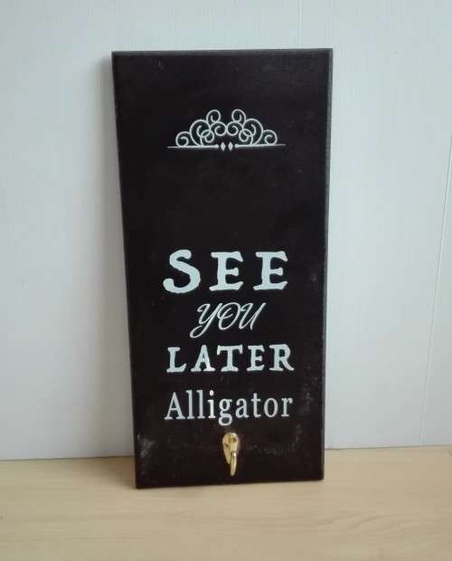 See You Later Alligator Wall Hook