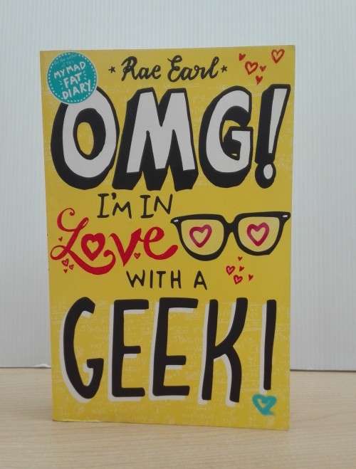 OMG! I'm in Love with a Geek! by Rae Earl (Paperback)