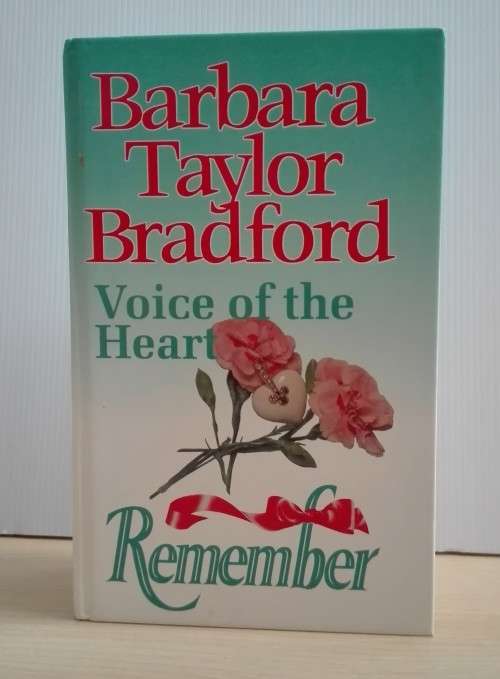 Voice of the Heart by Barbara Taylor Bradford (Hardcover)