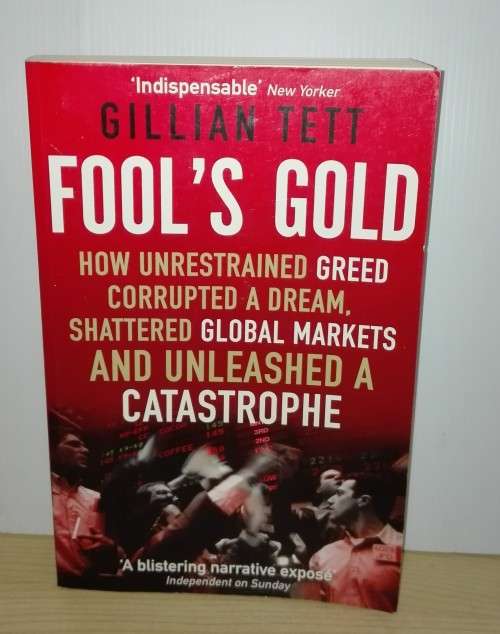 Fool's Gold by Gillian Tett