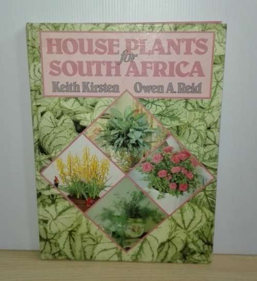 House Plants South Africa by Kieth Kirsten
