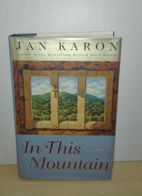In This Mountain by Jan Karon