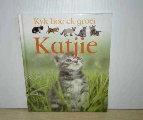 KYK HOE EK GROEI: KATJIE