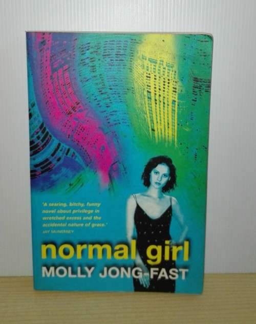 Normal Girl by Molly Jong-Fast
