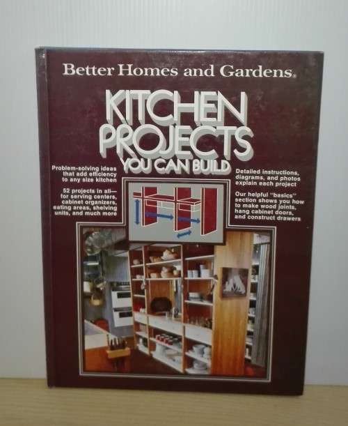 Better Homes & Gardens: Kitchen Projects You can Build (Hardcover)