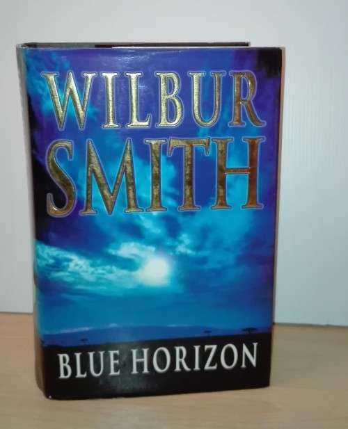 Blue Horizon by Wilbur Smith