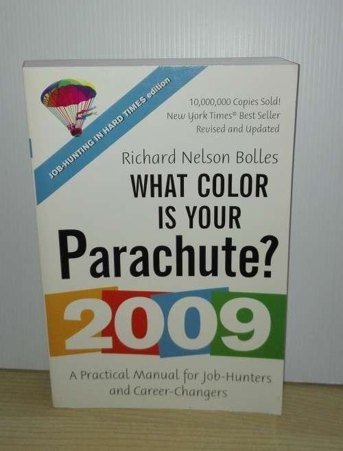 What Color Is Your Parachute? Workbook by Richard Nelson Bolles