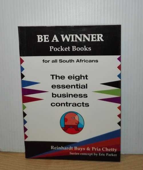 Be a Winner Pocket Book: The Eight Essential Business Contracts: Reinhardt Buys