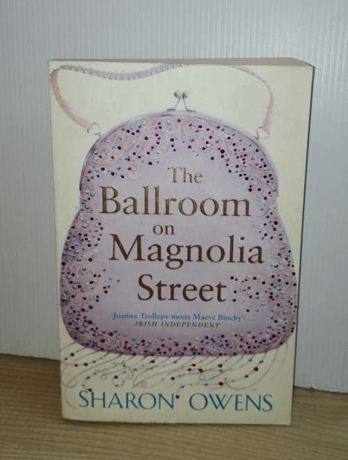 The Ballroom on Magnolia Street by Sharon Owens