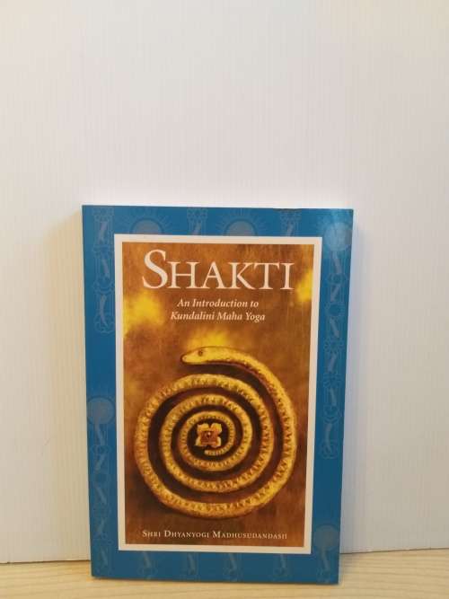 Shakti: An Introduction to Kundalini Maha Yoga (Paperback)