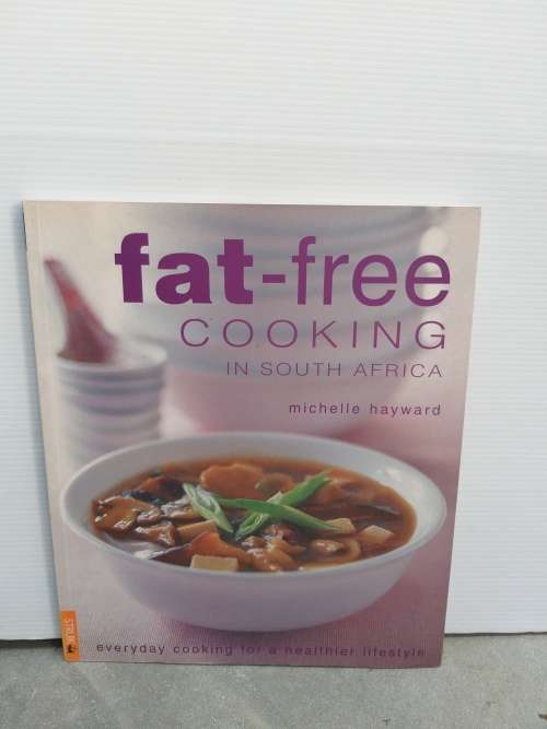 Fat Free Cooking by Michelle Hayward