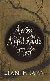 Across the Nightingale Floor by Lian Hearn (Paperback)