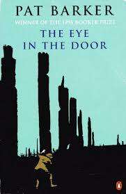 The Eye in the Door by Pat Barker (Paperback)