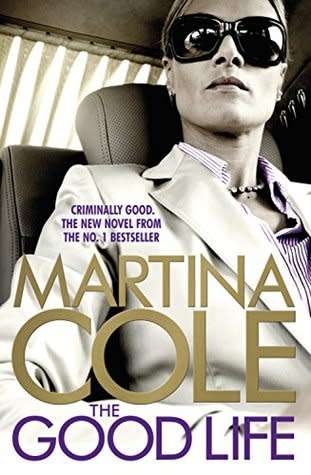 The Good Life by Martina Cole (Paperback)