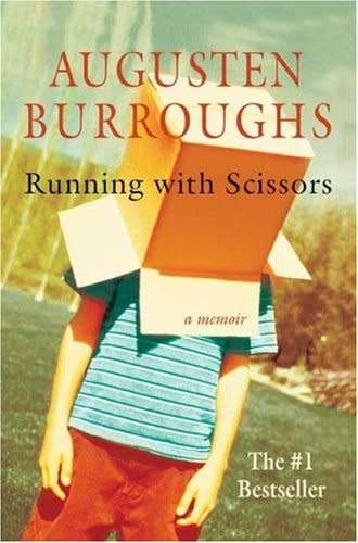 Running with Scissors by Augusten Burroughs (Paperback)