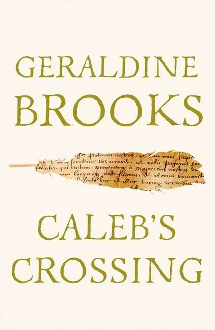 Caleb's Crossing by Geraldine Brooks (Paperback)