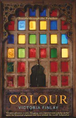 Colour by Victoria Finlay (Paperback)
