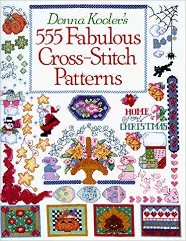 Donna Kooler's 555 Fabulous Cross-Stitch Patterns (Hardcover)