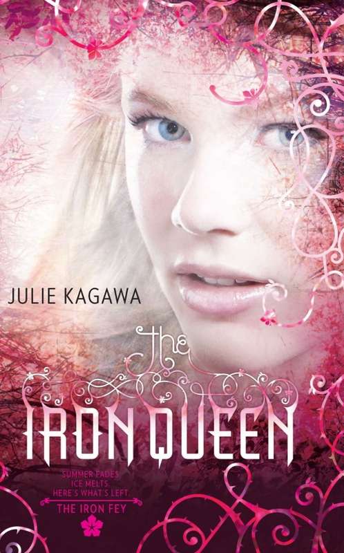 Iron Queen by Julie Kagawa (Paperback)