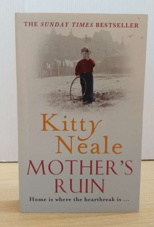 Mother's Ruin by Kitty Neale (Paperback)
