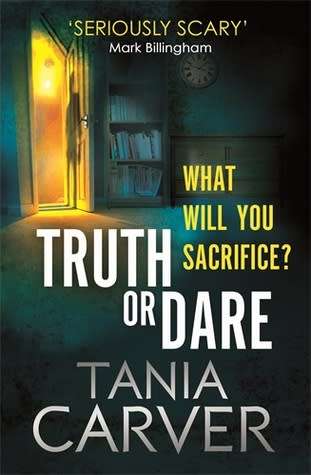 Truth or Dare by Tania Carver (Paperback)