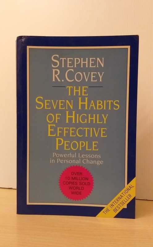 The Seven Habits of Highly Effective People by Stephen R. Covey (Paperback)