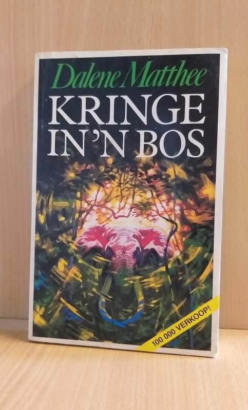 Kringe in 'n Bos by Dalene Matthee (Paperback)