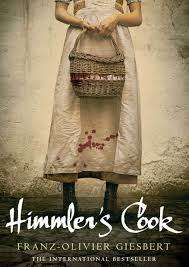 Himmler's Cook by Franz-Olivier Giesbert (Paperback)