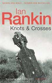 Knots and Crosses by Ian Rankin