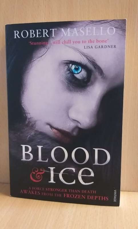 Blood & Ice by Robert Masello (Paperback)