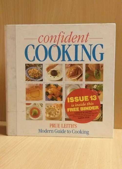 Confident Cooking, Prue Leith's Modern Guide to Cooking, Guide to Entertaining