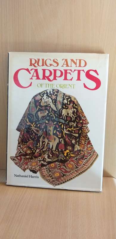 Rugs and Carpets of the Orient by Nathaniel Harris (Hardcover)