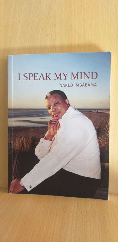 I Speak my Mind: Naledi Mbabma (Paperback)