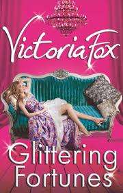 Glittering Fortunes by Victoria Fox (Paperback)