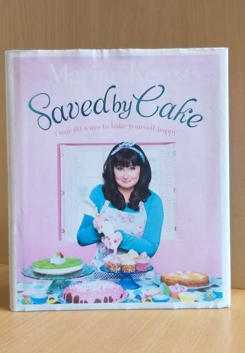 Saved by Cake by Marian Keyes (Hardcover)