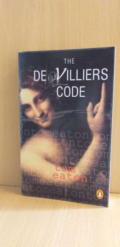 The De Villiers Code (Paperback) Tom Eaton