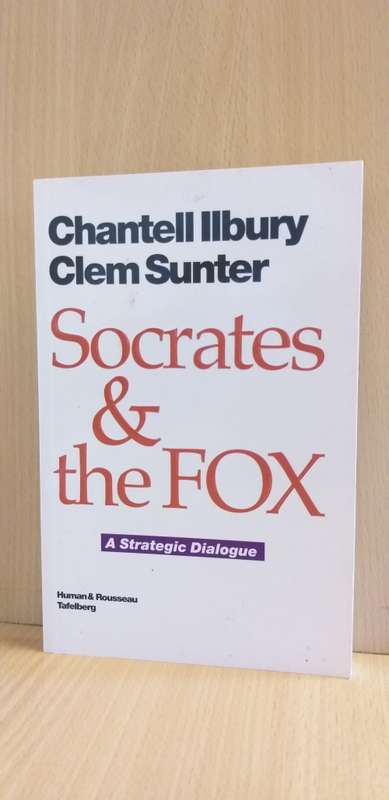 Socrates & The Fox: Chantell Ilbury, Clem Sunter (Paperback)